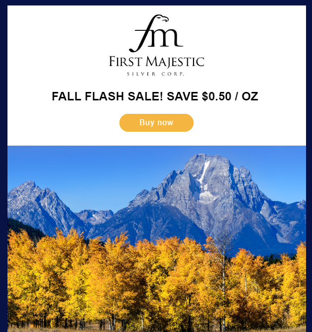 FMSilverCorp's tweet photo. Fall Flash Sale! Enjoy $0.50/oz off on 5 oz Ingots, 1 oz Rounds, &amp; Grain. For 3 days only, from now until 11:59 PM (PST) Friday Sep 22nd. Shareholders owning 100+ shares are reminded to take advantage of your discount of an additional $0.50/oz! Link: https://t.co/Lqlr5rleMc https://t.co/fPwG78EeZb