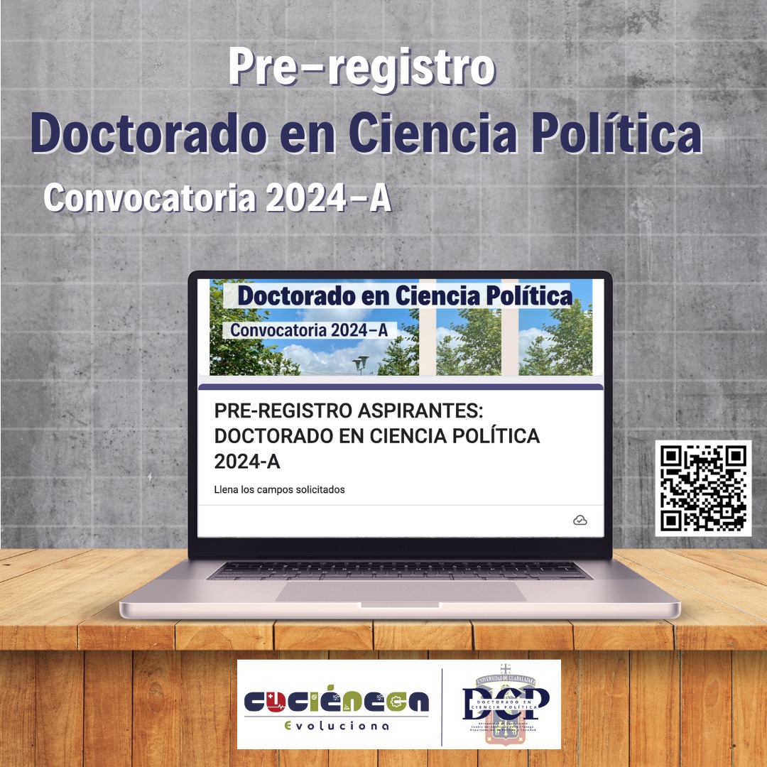 ¡Que no se te pase!

Convocatoria al Doctorado en Ciencia Política 2024-A. 🧑‍🏫✍️

· Pre-registro: forms.gle/R4UHzPBLE5oJsU…

· Información complementaria: cuci.udg.mx/contenido/conv…

#CienciaPolítica #CUCiénega