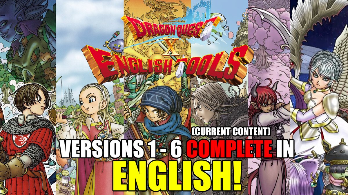 ExalinExcels's tweet image. This is it guys! The DQX Clarity Fan Translation is now UP TO DATE to the current content of the games main story! You can play #DragonQuest X's complete plot from Version 1 to Version 6 in English!
#DQ10 
#localizeDQX