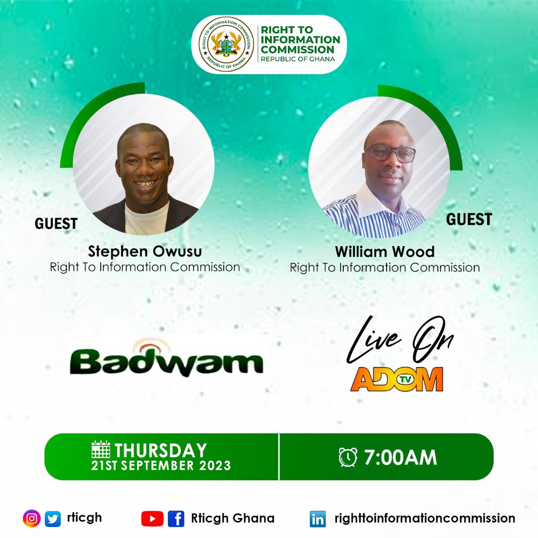 rticghana's tweet photo. Tune in to βBadwamβ on @adom_tv as Staff of the Right to Information Commission speak on the Right to Information Act, 2019 (Act 989) on Thursday 21st September 2023. The time is 7:00am prompt.
#RTIMonth
#Act989
#IDUAI2023 https://t.co/iLKez99BBo