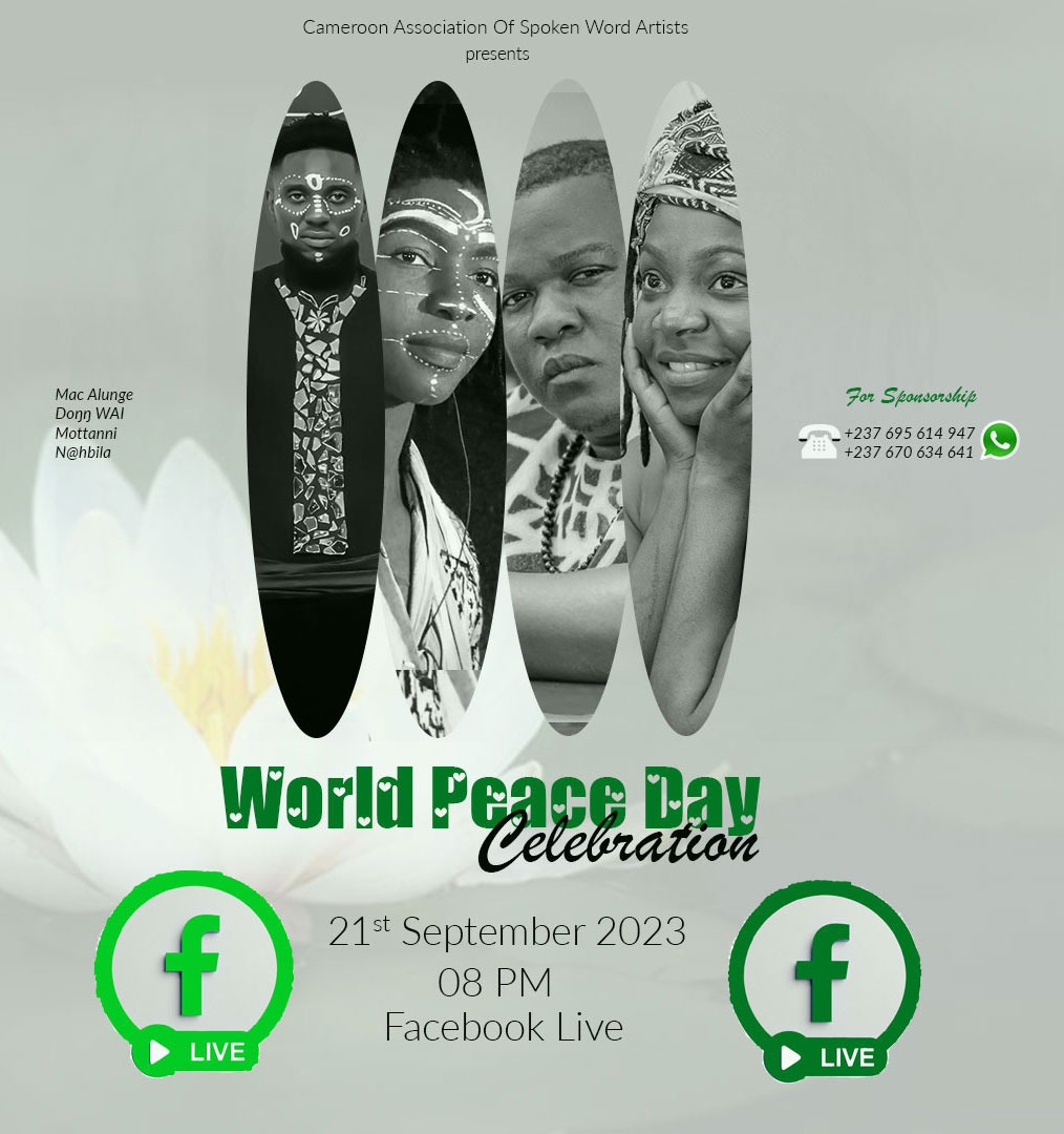Mottanni's tweet photo. At exactly 07 pm , we will be live on Facebook to commemorate this day. 

At 08 pm , the live show will begin. Join us please so we can add our voices to call for justice and peace in our community 
#237poets 
#worldpeaceday
#ngraffipikin 
#Mottanni
#MacAlunge
#DonWaii
#Nahbila https://t.co/EL4h03dbsN