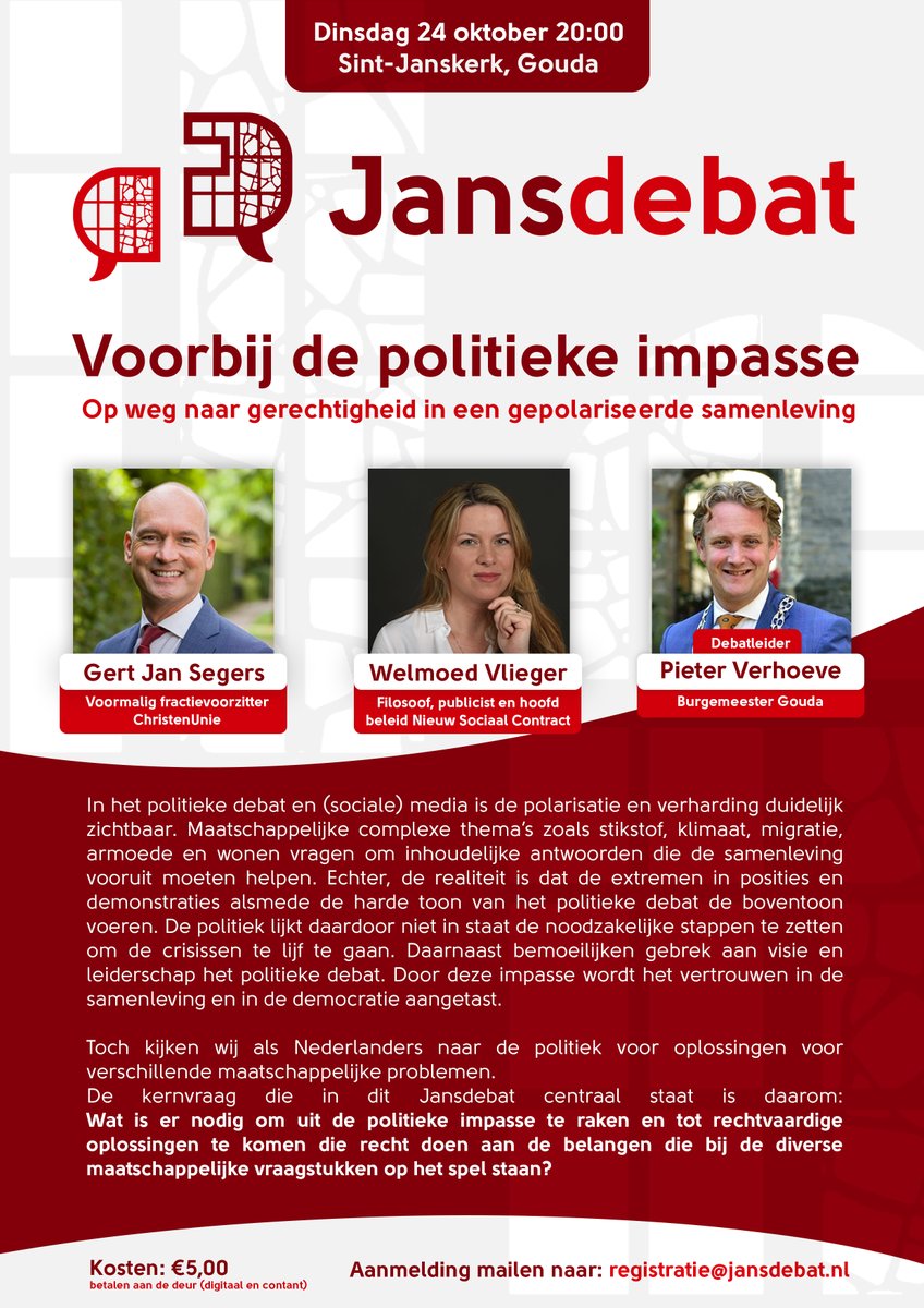 📢 Het Jansdebat gaat weer van start!

🗨️Op 24 oktober gaan <a href="/gertjansegers/">Gert-Jan Segers</a> (CU) en <a href="/WelmoedVlieger/">Welmoed Vlieger</a> (NSC) in debat over de politieke impasse. Het debat wordt geleid door Goudse burgemeester <a href="/PieterVerhoeve/">Pieter Verhoeve</a>

⛪️Locatie: Sint-janskerk, Gouda
✏️Aanmelden: jansdebat.nl
