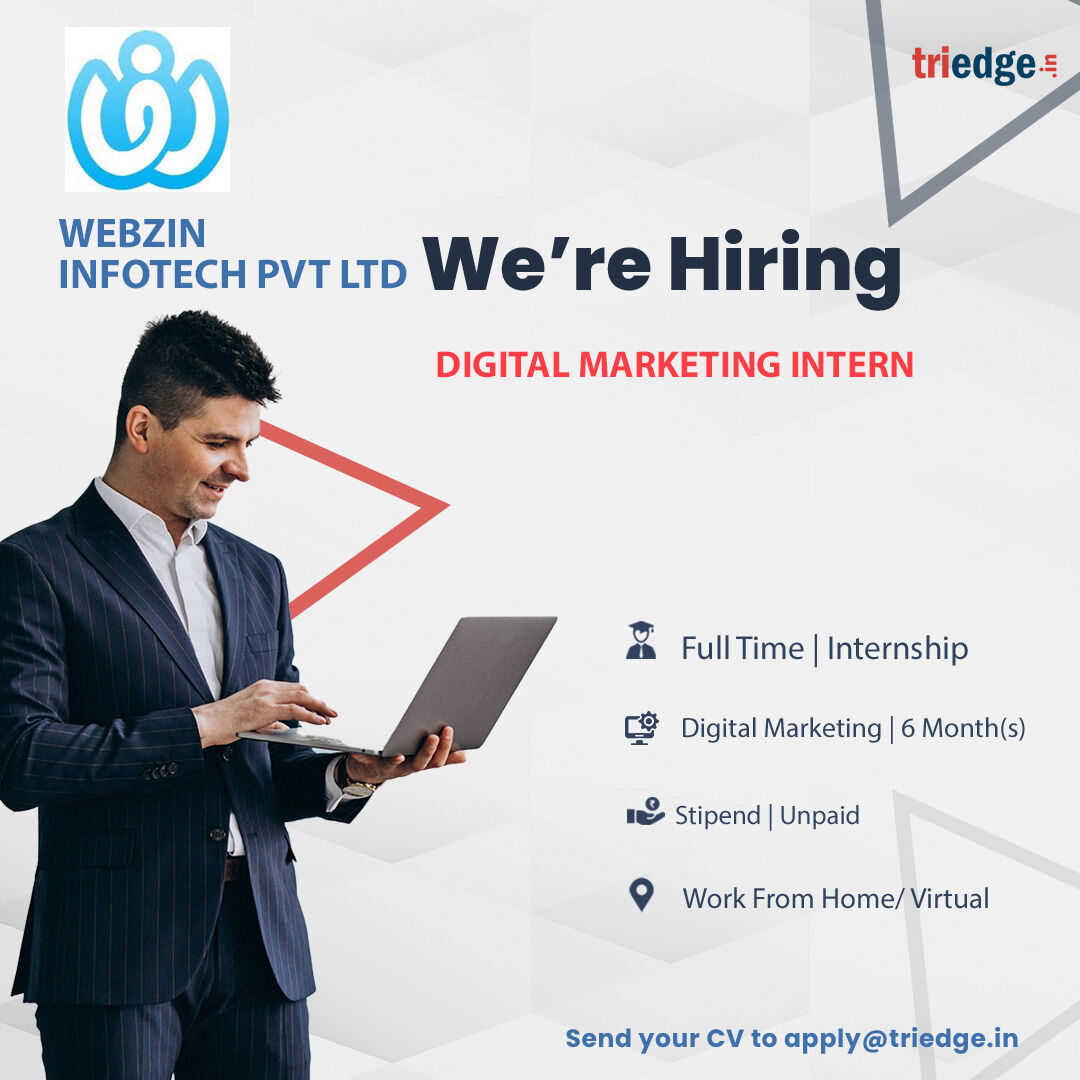 Webzin Infotech Pvt Ltd are providing internship opportunities for the role of digital marketing. Apply with your resume at apply@triedge.in.

#digitalmarketing #marketing #digital