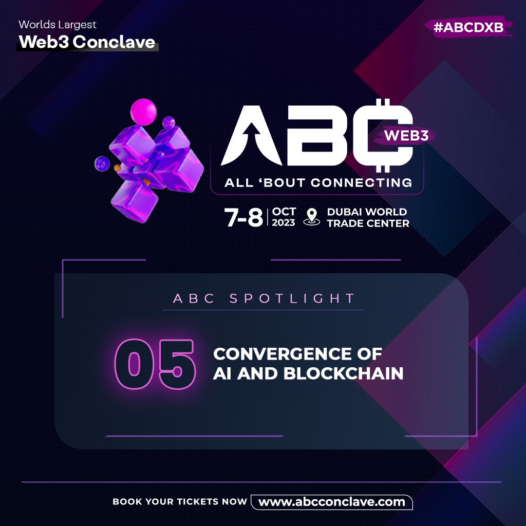 abc_conclave's tweet photo. AI and Blockchain synergize, sparking unprecedented innovation."

The fusion of AI's intelligence with Blockchain's transparency is heralding a new era of enhanced security and smarter solutions.

Unveiling our 5th ABC Spotlight for #ABCDXB : Convergence of AI and Blockchain

Be at the heart of the tech revolution🎟️: https://t.co/VwRcEk96Yr

#ABCDXB #ABCConclave #DeFiInnovation #ABCWeb3 #DeFiTalks #DeFiInsights #ABCDubai #DeFi #ABC2023 #Fintech #DeFiNews #Web3 #FutureTech #Web3Community #BlockchainEvent #DeFiFestival #Dubai #physicalevent #Web3 #DeFiEconomies #DubaiBlockchain #TechLeaders #FutureTech #Web3Community #DubaiEvents #Dubai #DubaiNews