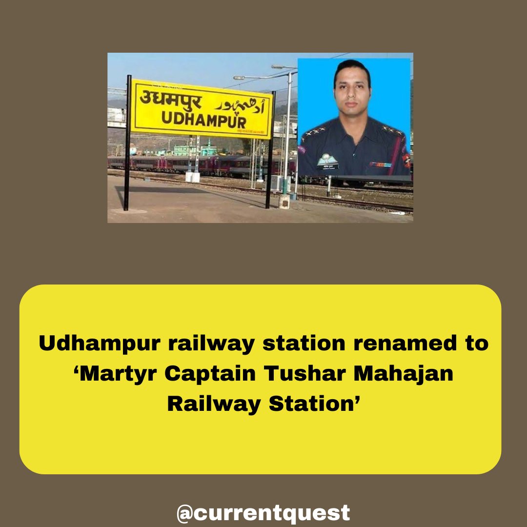 Currentquest21's tweet photo. #UPSC #IndianArmy #udhampur #JammuAndKashmir #railways #captaintushar #UPSCPrelims2024 https://t.co/miYgFAleUo