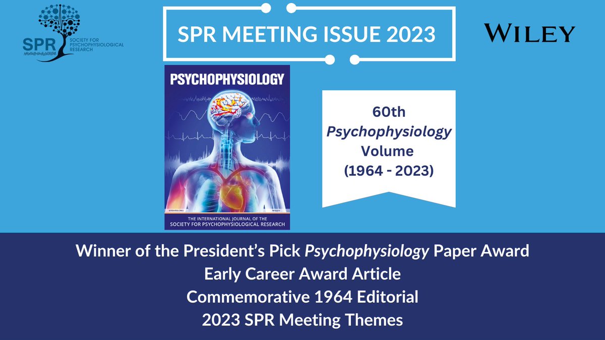 The #2023SPR meeting issue of Psychophysiology is now online! It includes articles that celebrate SPR members’ accomplishments and those that resonate with some of the themes of the #2023SPR annual meeting. @Wiley @WileyNeuro onlinelibrary.wiley.com/doi/toc/10.111…