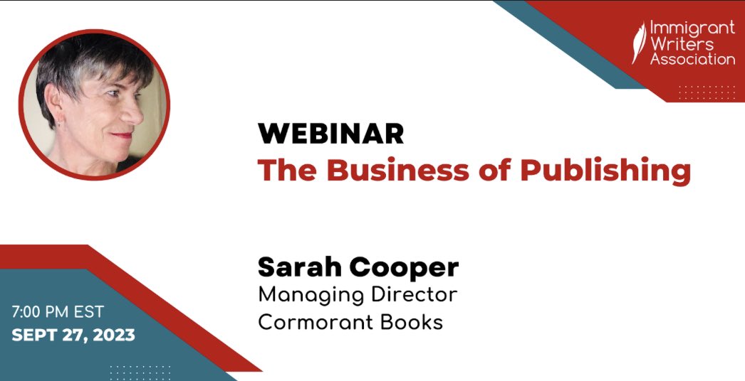 ImmWriters's tweet image. On September 27, IWA will be organising a webinar titled 'The Business of Publishing', by Sarah Cooper.
eventbrite.ca/e/the-business…