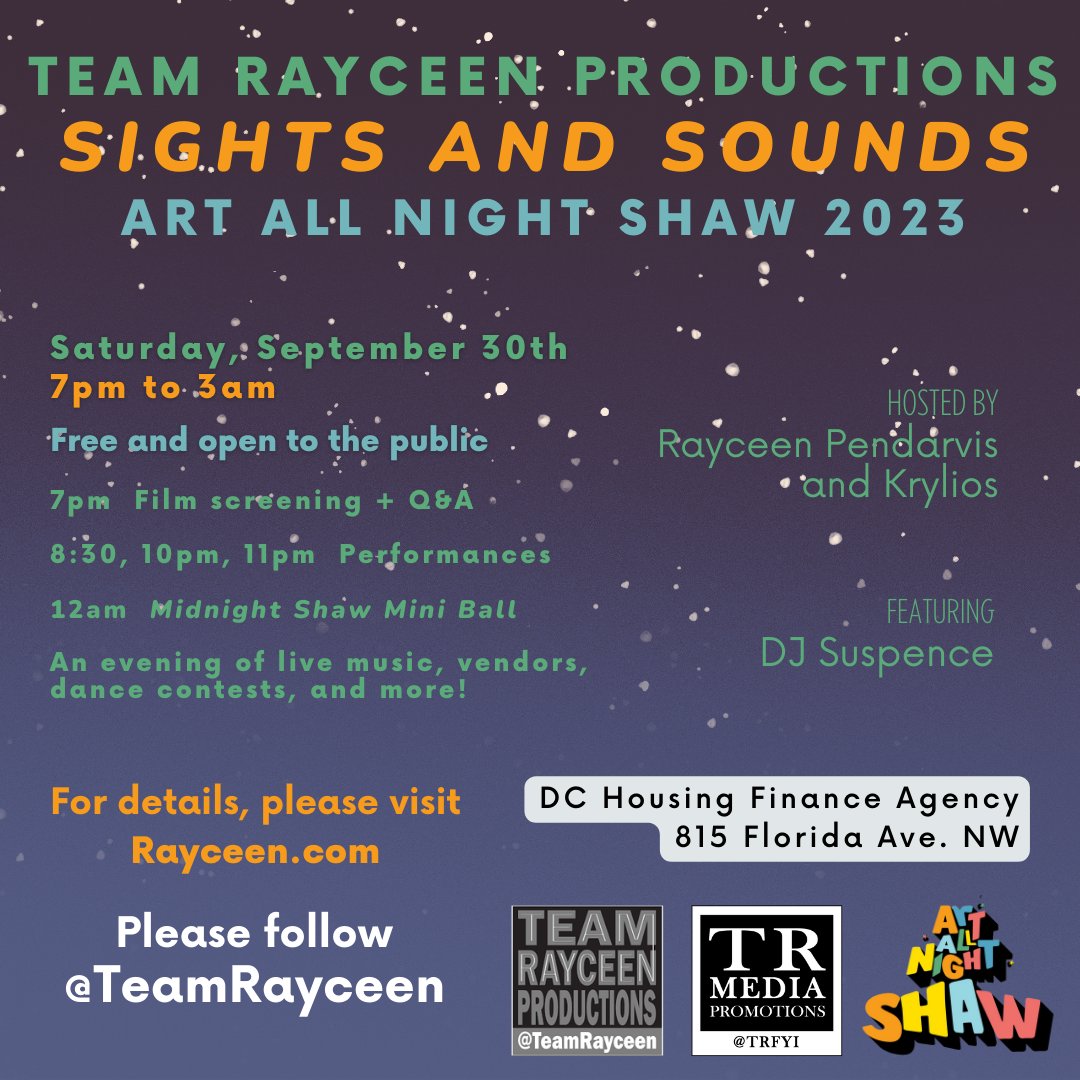 Sept 30: @TeamRayceen
🆓
#artallnight #artallnightshaw
#artallnight2023 #artallnightshaw2023
#artallnightdc #dcartallnight
#artallnightdc2023 #dcartallnight2023
#shawdc #artsdc  
#dcevents #dmvevents
#dcmusic #entertaindc
#202creates #dcisopen #dcnightlife
Rayceen.com