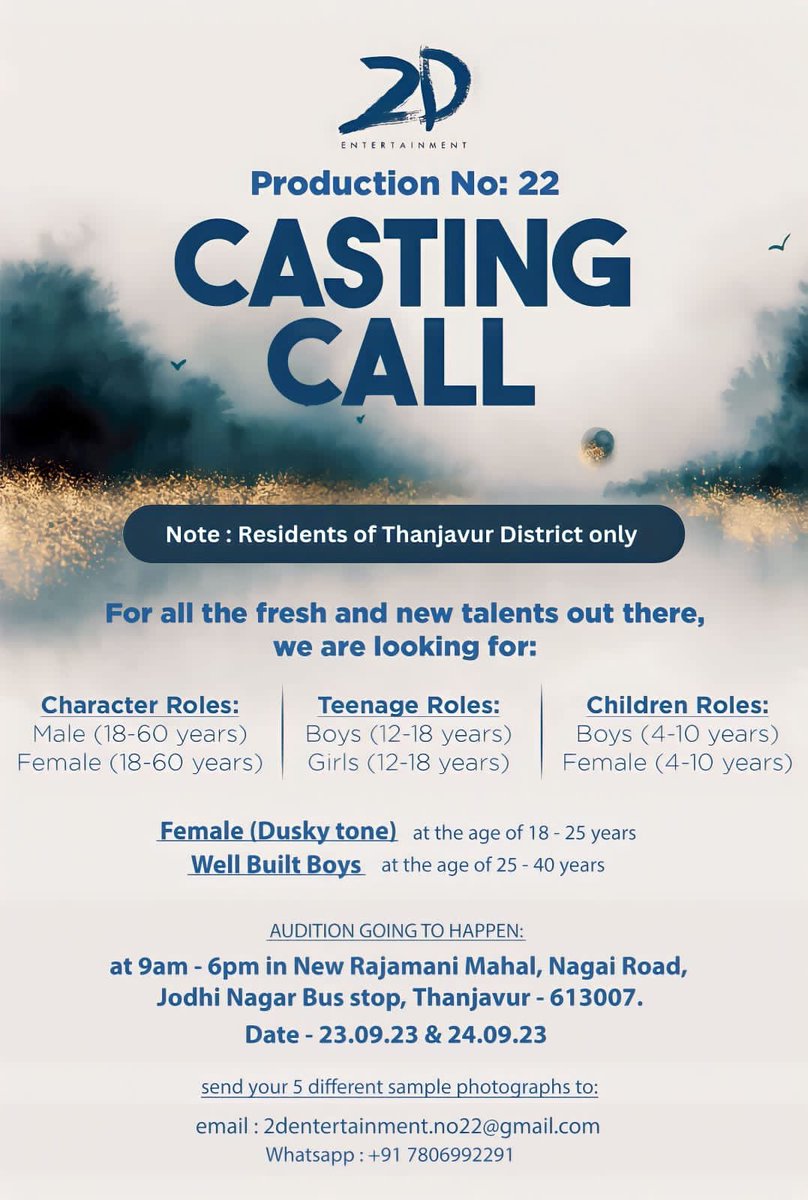 ATTENTION 

Casting call for the residents of Thanjavur!
Join our #Production22

#CastingCall