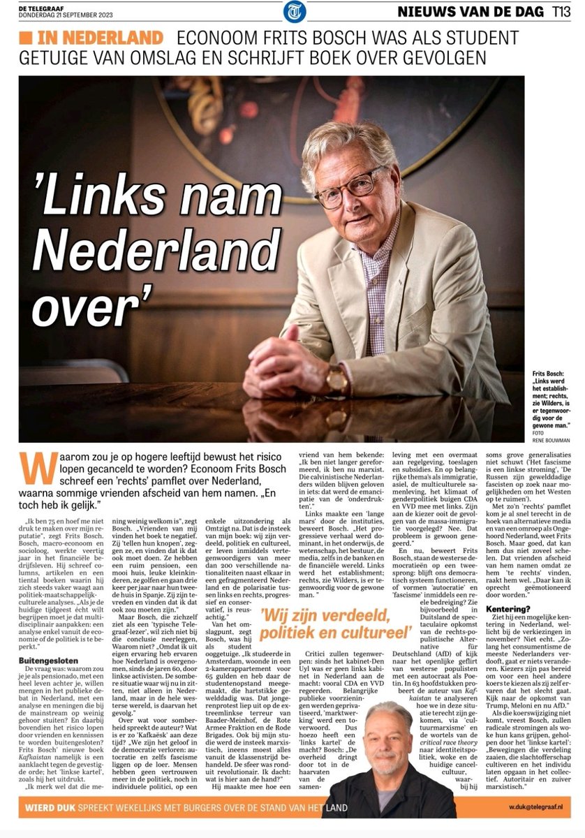 Mooi interview van Wierd Duk met econoom Frits Bosch.

Het progressieve verhaal werd dominant, in het onderwijs, wetenschap, bestuur, de media en zelfs financiële wereld. Links werd het establishment. Rechts, zie Wilders is er tegenwoordig voor de gewone man 🎯