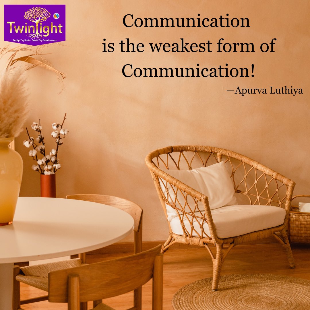apurvaluthiya's tweet image. Thoughtful Thursday!

#communication #weakest #form #silence #strongest #way #perspective #philosophyofthinking #powerfulthoughts #regainlostartofthinking #twinlightconsultants