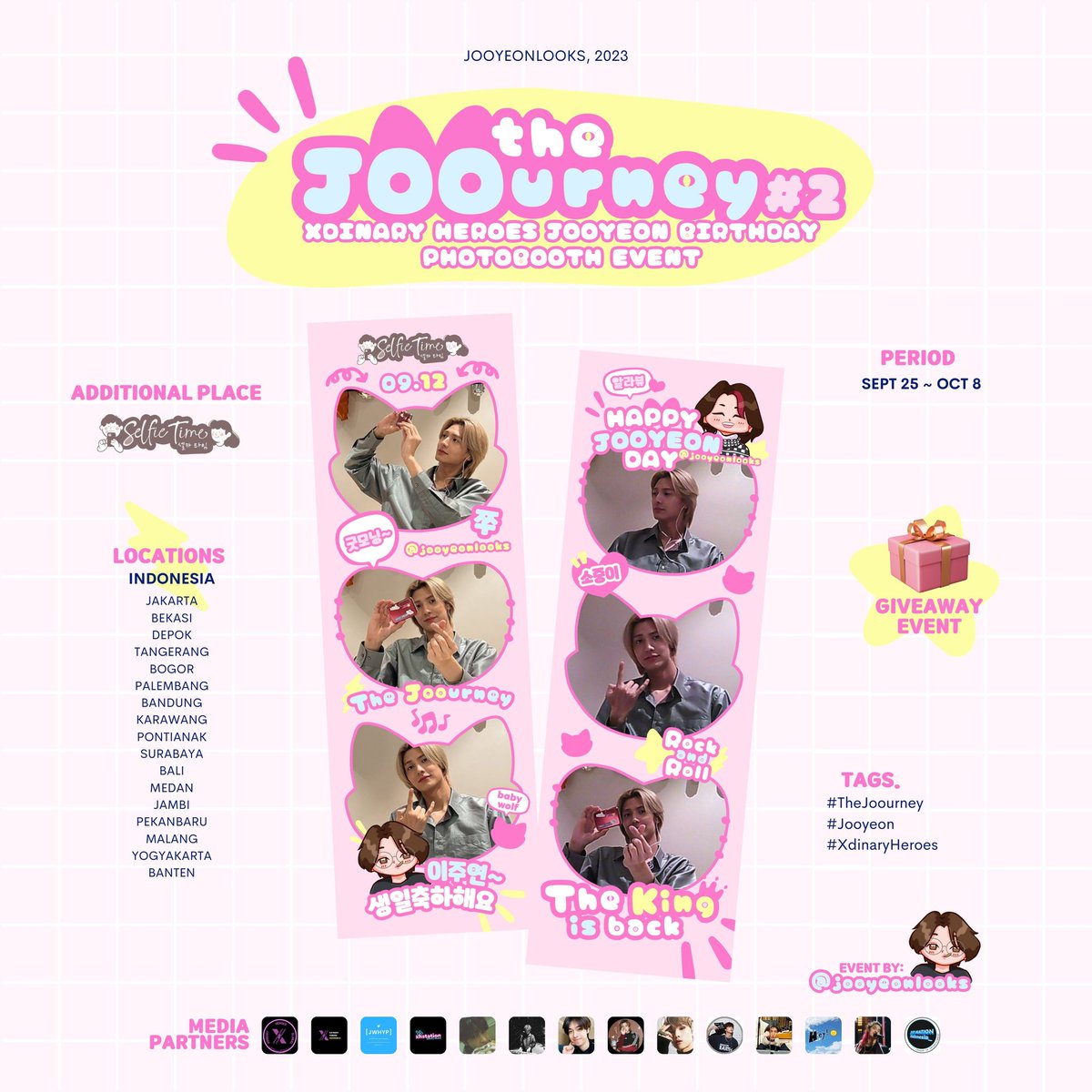 JOOYEONLOOKS's tweet photo. 𝐓𝐇𝐄 𝐉𝐎𝐎𝐔𝐑𝐍𝐄𝐘 #𝟐
𝐉𝐨𝐨𝐲𝐞𝐨𝐧 𝐁𝐢𝐫𝐭𝐡𝐝𝐚𝐲 𝐏𝐡𝐨𝐭𝐨𝐛𝐨𝐨𝐭𝐡 𝐄𝐯𝐞𝐧𝐭

✨️ ADDITIONAL PLACE ✨️

📍 @selfietimeid
🩷 Sept 25 ~ Oct 8
🩷 Available in 17 Cities in Indonesia

💌
upload your moments along with the hashtag #TheJoourney & get a chance to win our GIVEAWAY 🫰

#Jooyeon #주연
#XdinaryHeroes