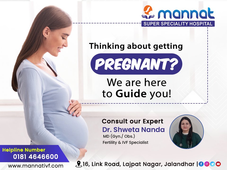 Thinking about getting pregnant?
we are here to guide you!
-
Consult our Expert
Dr. Shweta Nanda.
MD. (Gyn./Obs.) Fertility & IVF Specialist

Call - 0181 4646600
.
#mannativf #DrShwetaNanda #pregnancy  #pregnancyjourney #Maternitycare #motherlycare #expertadvice #jalandhar