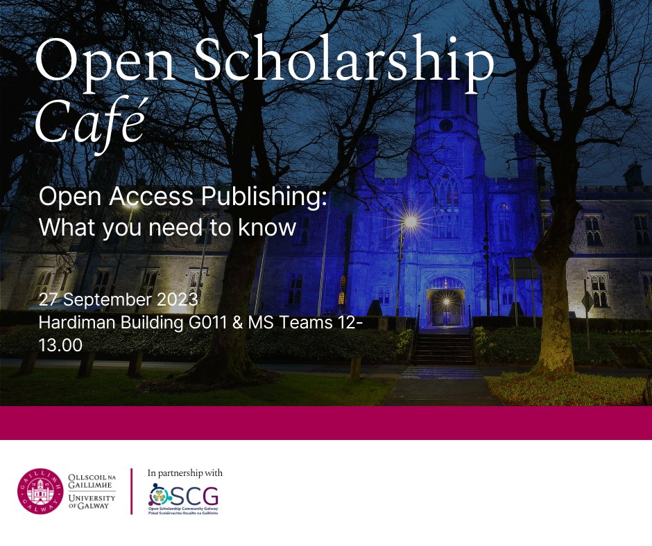 OSCGalway (@oscgalway) on Twitter photo Join us for the Open Scholarship Cafe on #openaccess publishing next week, 27 Sept, hybrid: universityofgalway.libcal.com/calendar/works… <a href="/UniOfGalwayLib/">University of Galway Library</a> Join us for the Open Scholarship Cafe on #openaccess publishing next week, 27 Sept, hybrid: universityofgalway.libcal.com/calendar/works… <a href="/UniOfGalwayLib/">University of Galway Library</a>