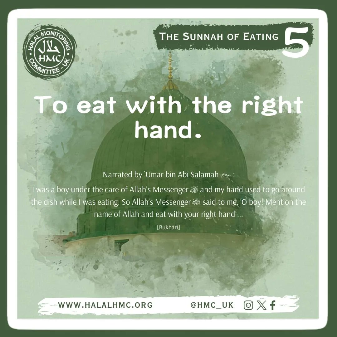 HMC_UK's tweet photo. ✨ The Sunnah of Eating: Eat with the Right Hand 🤚🍽️
.
Embrace a beautiful #Sunnah in your daily life. When you eat, remember to use your right hand. It's a practice that not only follows the tradition of our beloved #Prophet ﷺ but also teaches us mindfulness and #gratitude. https://t.co/5gp3Is6t3M
