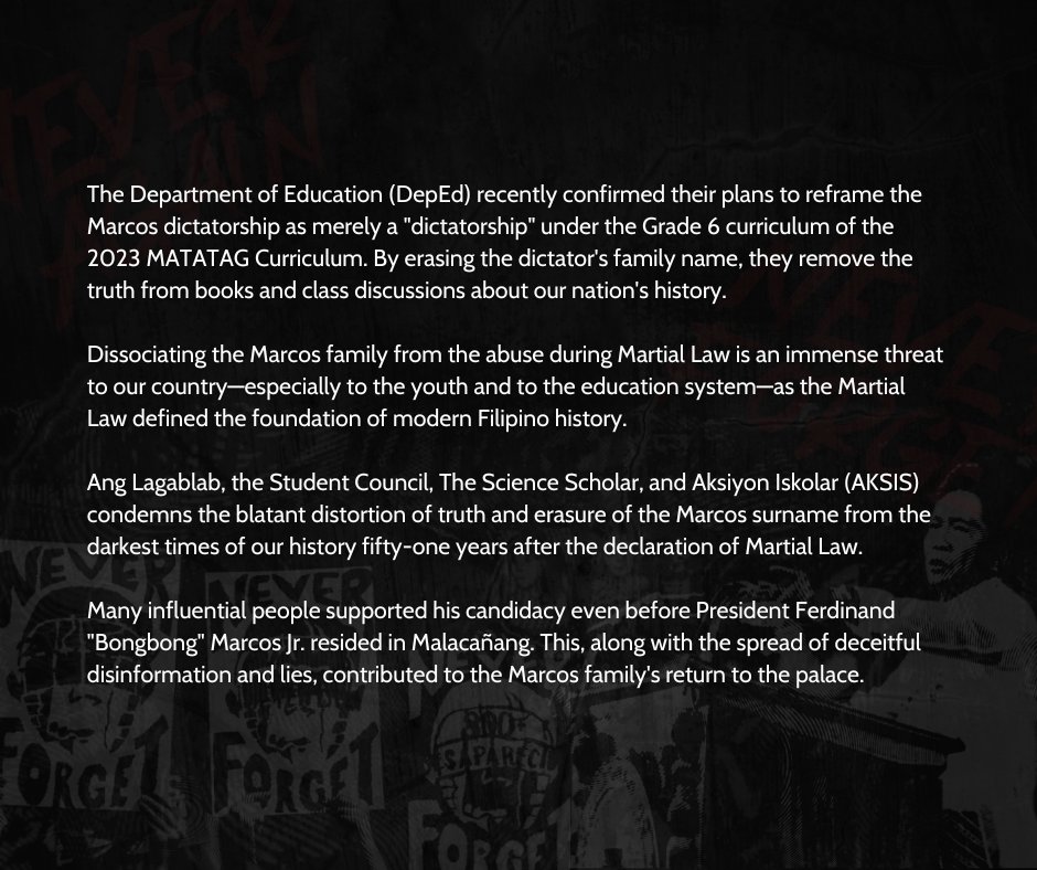 scischo's tweet photo. Fifty-one years after the declaration of Martial Law, The Science Scholar, with @AngLagablab @pisaysc and @aksis_pisay, condemns the blatant distortion of truth and erasure of the Marcos surname from the darkest times of our history.

#NeverForget #NeverAgain #MarcosNotAHero https://t.co/wLmI12AWtd