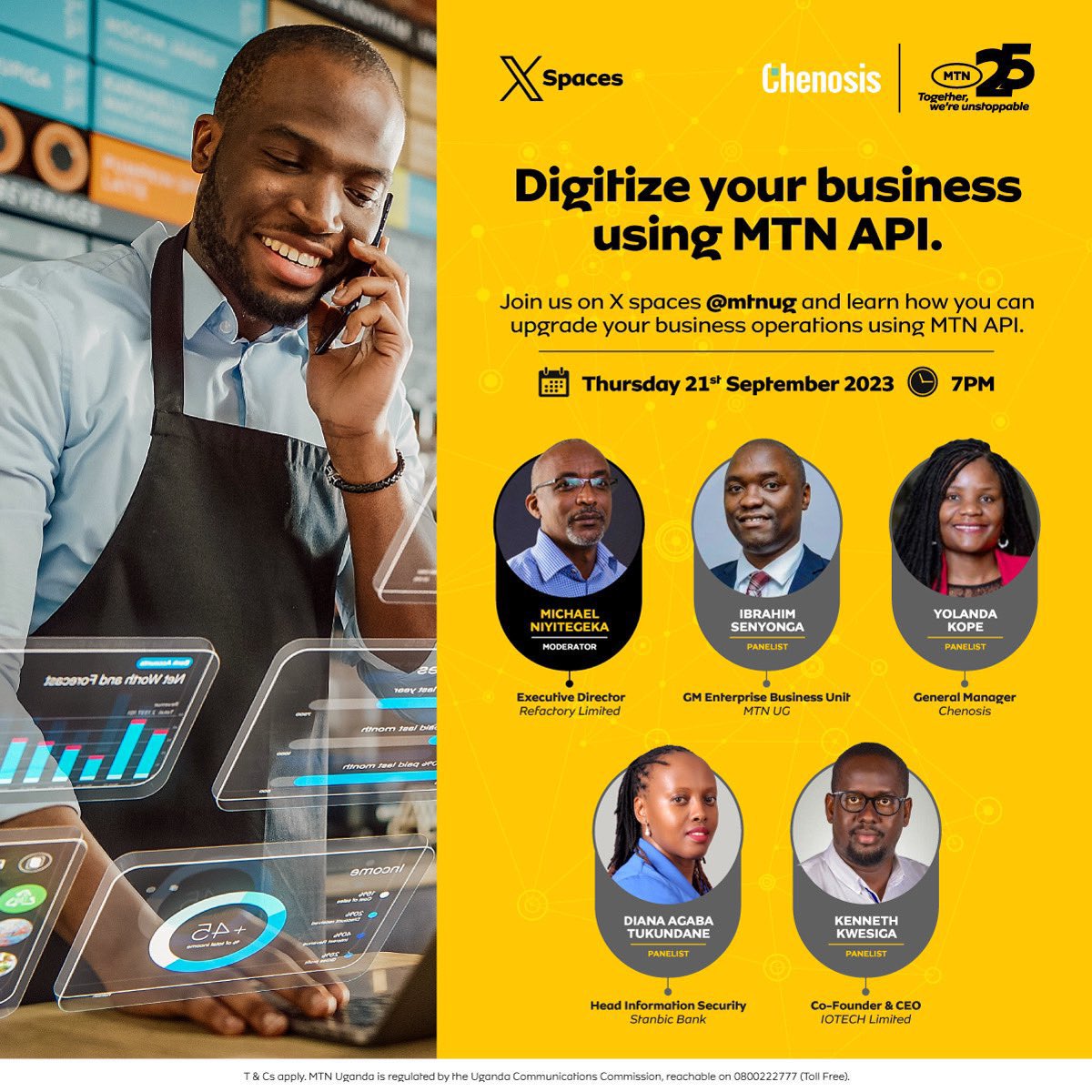 Mugibson's tweet photo. Today at 7PM in an X Space, @mtnug will be having a host of panelists, led by @refactory_ug’s ED @niyimic &amp; the #MTNBusiness GM Enterprise Unit @IbrahimSsenyon1 to navigate the topic of how to digitize your business using the #MTNAPI. SET YOUR REMINDERS. #TogetherWeAreUnstoppable https://t.co/AgQ9U9WLRA