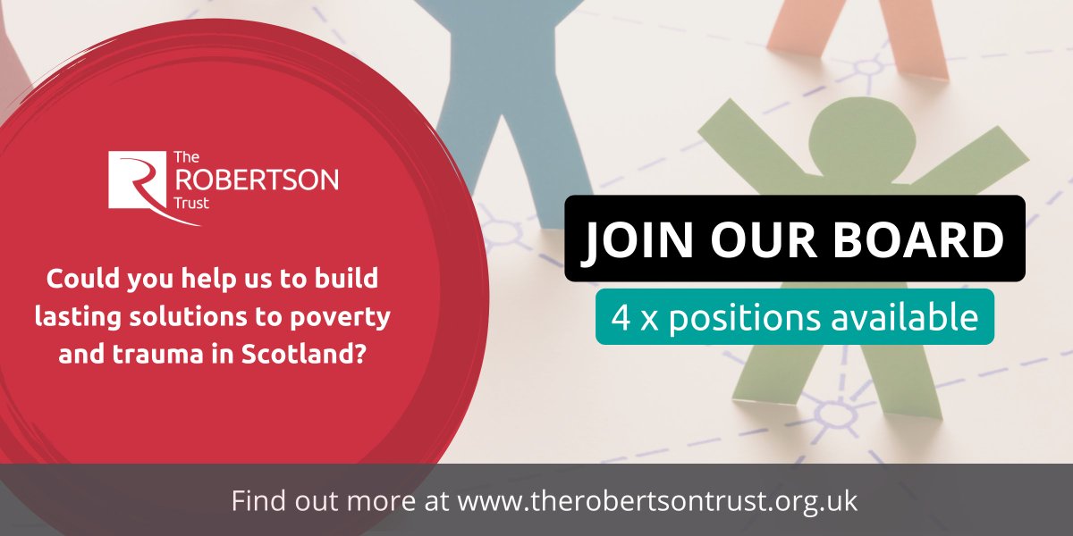 Join Our Board!📢

We are delighted to begin this search for four new board members to support our mission to build lasting solutions to poverty and trauma in Scotland.

Our closing date for applications is Sunday, 22nd October.

Find out more 👇

therobertsontrust.org.uk/news-and-blogs…