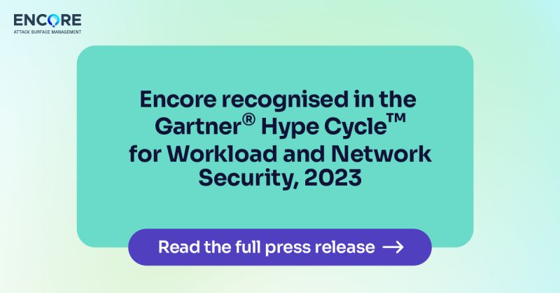 encore_security's tweet photo. We’re pleased to share more fantastic news, another recognition by @Gartner_inc ! Encore has been recognised in the Gartner® Hype Cycle™ for Workload and Network #Security, 2023 report. https://t.co/kcFCTFysz6 https://t.co/zh32GDgYW2