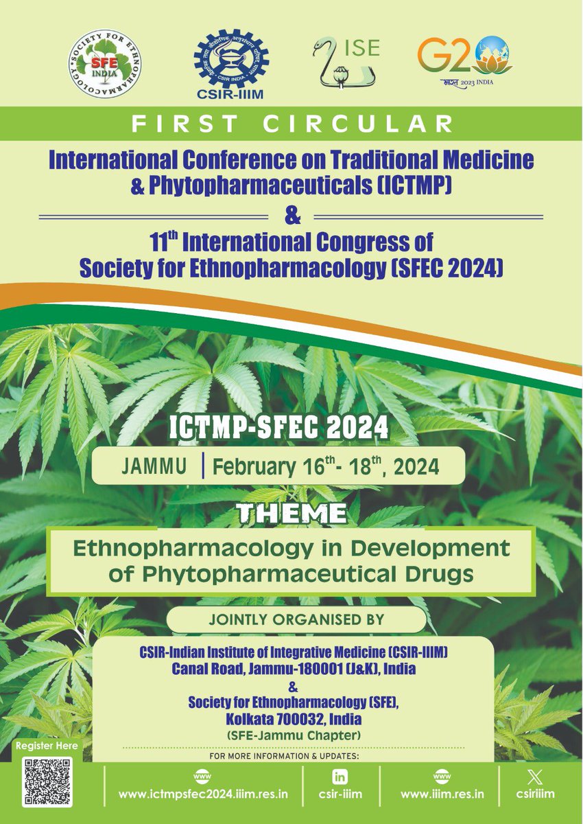 ICTMP-SFEC 2024, the first-ever International Conference on “Theme: Ethnopharmacology in Development of Phytopharmaceutical Drugs”, will be held from February 16th to 18th, 2024, at CSIR-IIIM, Jammu, India.

Registration is now open

For details pl visit: ictmpsfec2024.iiim.res.in