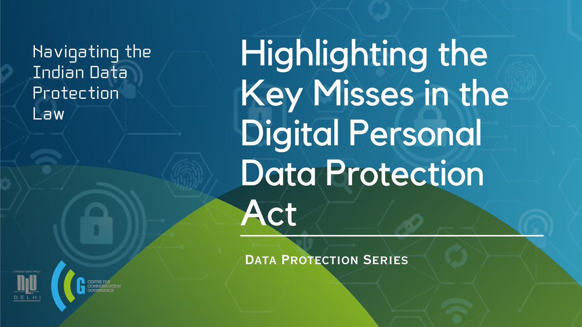 CCGNLUD's tweet photo. #CCGBlogAlert #DataProtectionSeries
In the first blog of our ‘Navigating the Indian Data Protection Law’ series, we discuss the need to incorporate certain key provisions and data protection principles that are missing in the #DPDPAct. Read more here: https://t.co/XA5JXYRkuG https://t.co/J4VDpAxOSN