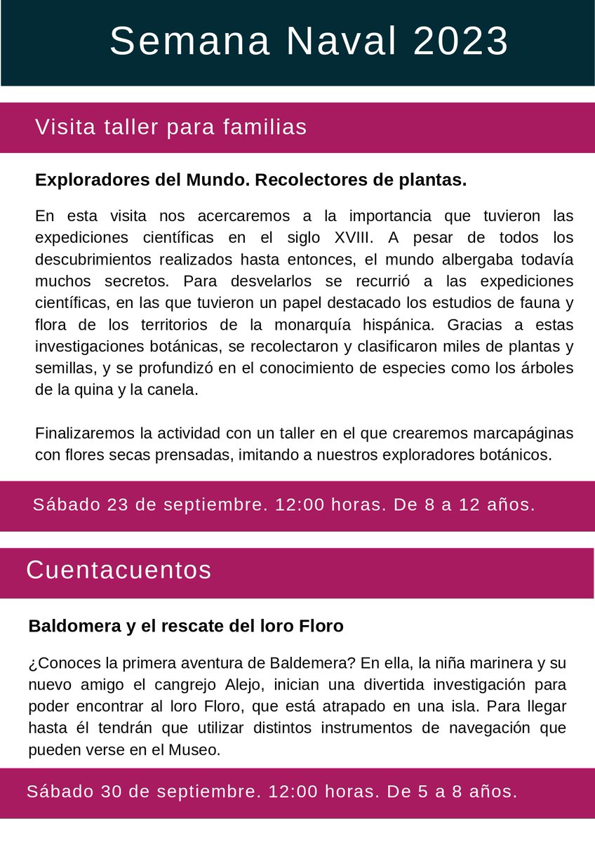 Aquí tenéis las actividades del #MuseoNavalMadrid para la #SemanaNaval2023.

Visita taller para familias: Exploradores del mundo. Recolectores de plantas
 🗓️ 23 de Septiembre
⏰ 12:00 h
🔘 Público de 8 a 12 años