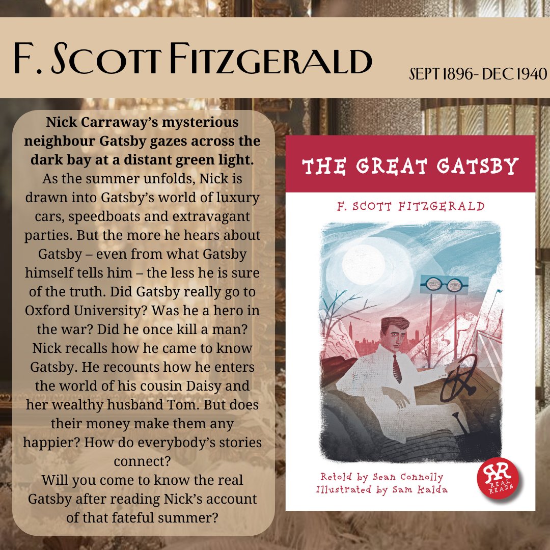 Join us in celebrating F. Scott Fitzgerald's birthday! Immerse yourself in the jazz-age and timeless stories of The Great Gatsby through our abridged retelling. With fun illustrations, character profiles, and discussion questions, Real Reads offers an enriching experience!