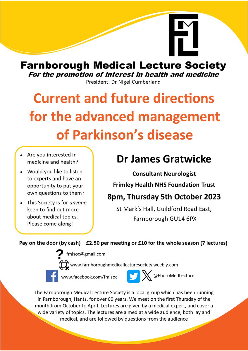 FboroMedLecture's tweet image. We are excited to welcome @JGratwicke, Consultant Neurologist @FrimleyHealth on Thursday 5th October to open our new season and tell us all about current and future directions for the advanced management of Parkinson’s disease. We warmly welcome visitors – why not come along?