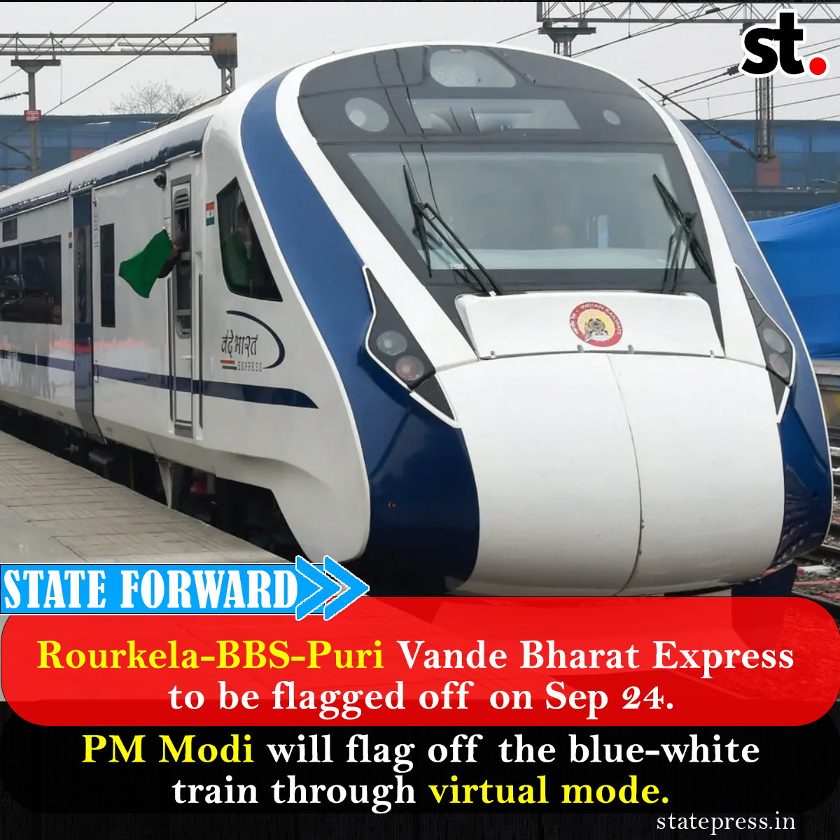 statepress_in's tweet photo. Rourkela-Bhubaneswar-Puri Vande Bharat Express to be flagged off on Sep 24. PM Modi will flag off the blue-white train through virtual mode.

#rourkela #VandeBharatExpress #pmmodinews #Odisha #StatePress https://t.co/UYtYI8lqsv