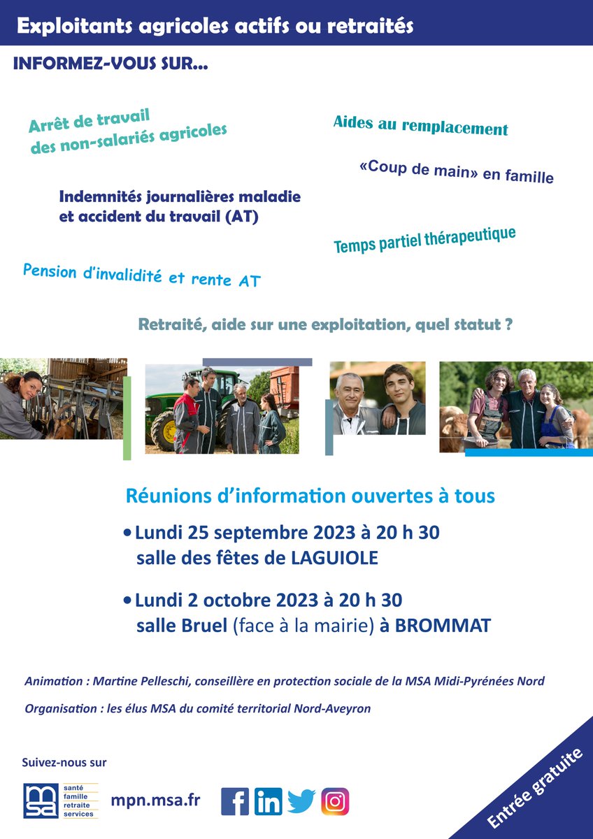 MpnMsa's tweet image. Les élus #MSA engagés sur les territoires.
Les délégués @MpnMsa du Nord Aveyron organisent 2 réunions d'information à destination des #agriculteurs à #Laguiole et #Brommat (12)
➡️Arrêt de travail, aides au remplacement
➡️Coup de main en famille, place du retraité qui aide...