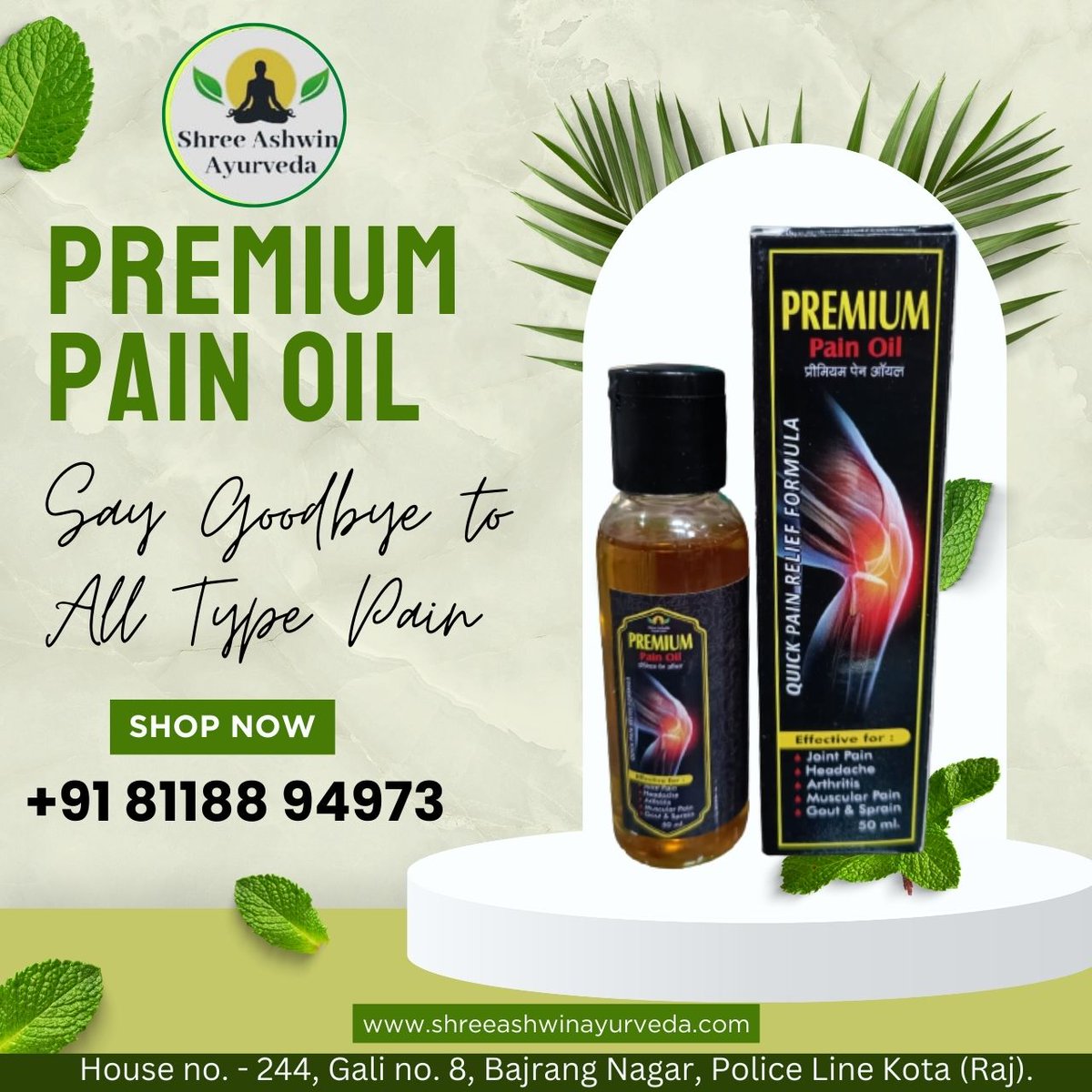 saacclinic's tweet photo. Premium Pain Oil
Say Good Bye to all type pain
Contact Us
Shree Ashwin Ayurveda
call : +91 81188 94973
#ShreeAshwinAyurveda #ayurvedic #ayurvedicmedicine #ayurvedic_medicine #naturalmedicine #herbalmedicine #traditionalmedicine #medicine #solutions #ayuvedicday #stomachache https://t.co/RlrYRhXO8S