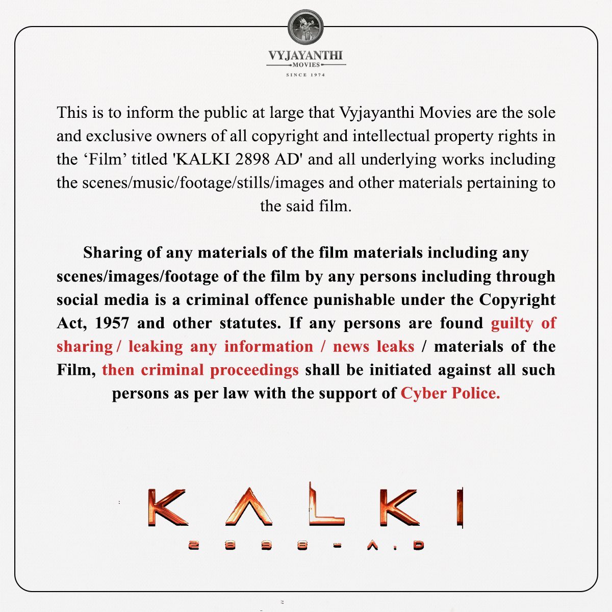 Legal Copyright Notice from Vyjayanthi Movies pertaining to #Kalki2898AD.