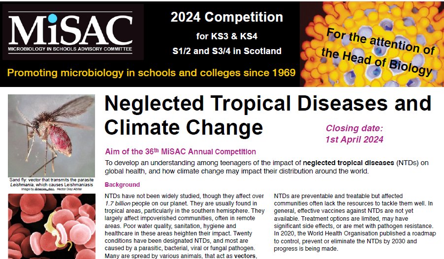 The 2024 MiSAC competition has been launched, focusing on Neglected Tropical Diseases. Learners should design an illustrated, web-page report for teenagers to raise their awareness of NTDs. Closing date is 01/04/23.