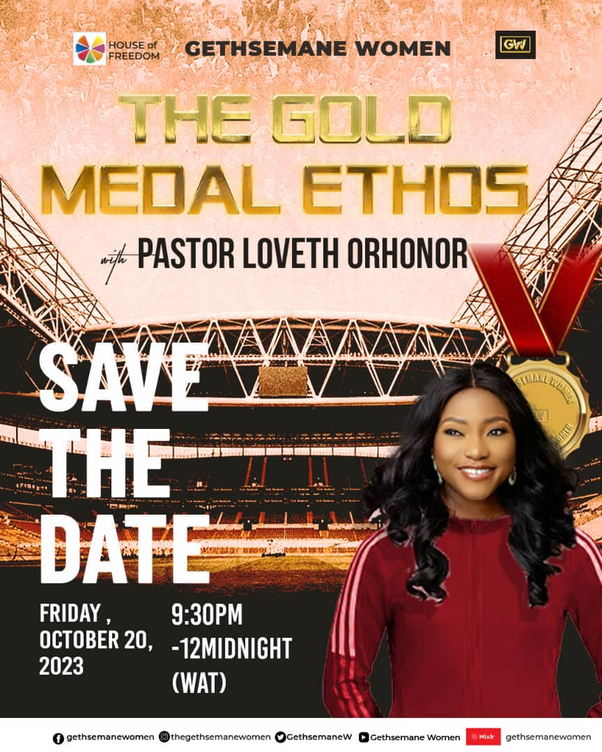 GethsemaneW's tweet photo. *A CALL TO PRAYER!!!* 🗣🗣🗣
 
*SAVE THE DATE* 
FRIDAY OCTOBER 20, 2022 
Greetings  Dear Sisters,
Our next Gethsemane Women Prayer assembly with Pastor Loveth Orhonor comes up on *Friday, OCTOBER 20, 2023, 9:30 pm to 12 midnight (WAT)*

THEME: THE GOLD MEDAL ETHOS 🏅 https://t.co/tL0npo99Z5