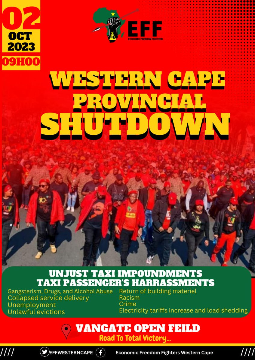 EFFWesternCape_'s tweet photo. Be on the right side of history &amp; join the EFF Western Cape Provincial Shutdown scheduled to take place on 2 October

We say, no more unjust Taxi impoundments, No to gangsterism, No to collapse service delivery, No to unemployment, No to unlawful evictions, No to racism https://t.co/7QLY8aJKtt