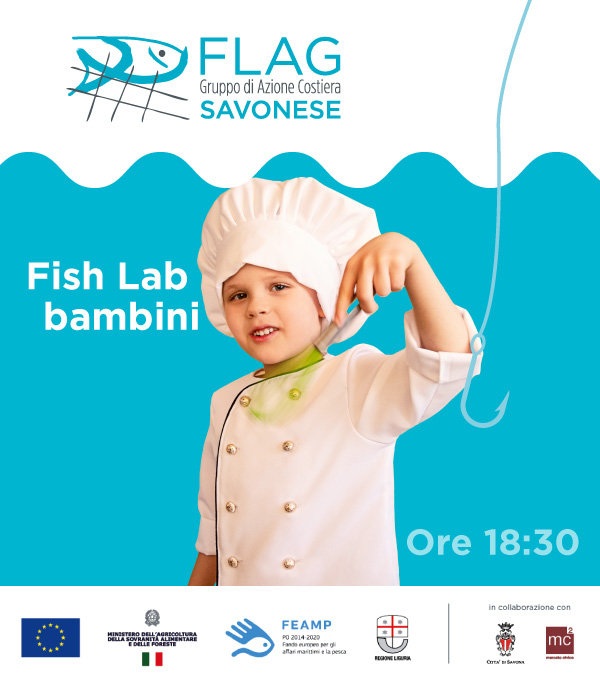 "Il mare è servito!": domani sera inauguriamo la nostra cucina mobile che ci accompagnerà in queste 4 tappe!
Ti aspettiamo per il "Fish lab dedicato ai bambini" a partire dalle ore 18:30 al Mercato Civico.

#IlMareÈServito #ReteNazionaleDeiFlag #FlagSavonese