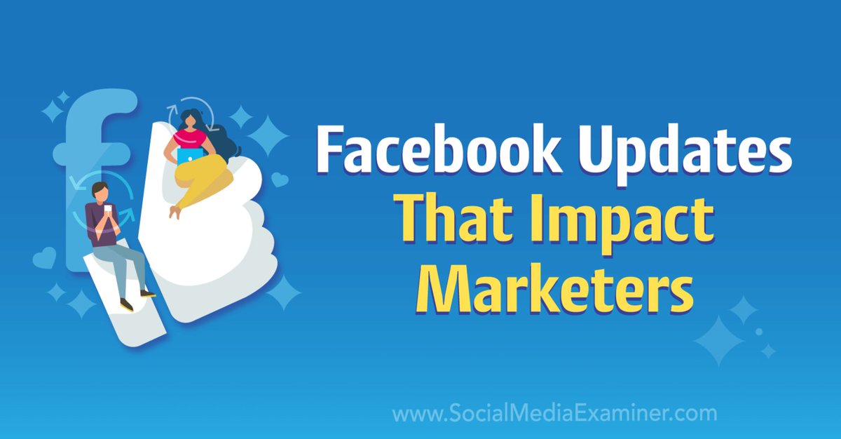 Facebook Updates That Impact Marketers bit.ly/43IRc5E #facebookmarketing #facebookupdates