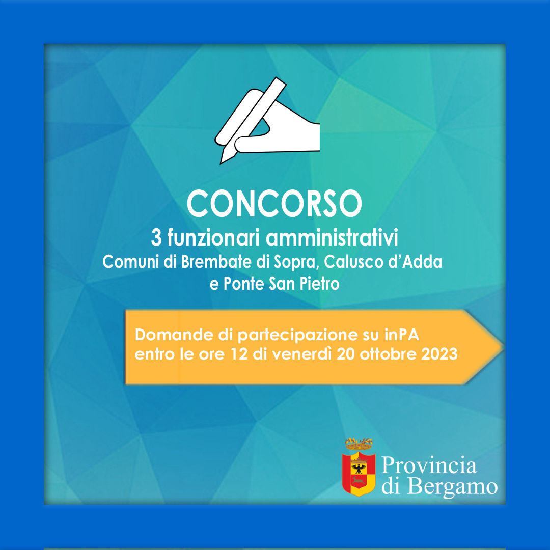 provinciaBg's tweet image. Abbiamo pubblicato 4 bandi di concorso per assunzioni nei Comuni della provincia di Bergamo:
 
Le domande vanno presentate sulla piattaforma #inPA  entro il 20 ottobre.
provincia.bergamo.it/cnvpbgrm/po/mo…

#concorsibergamo | #lavoraconnoi | #provinciadibergamo | #CasadeiComuni