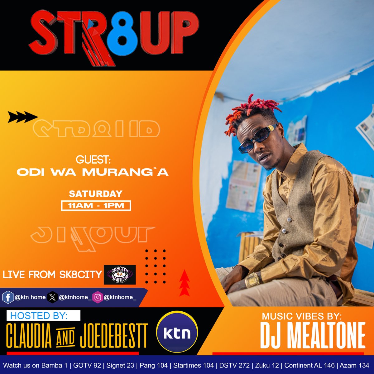 ktnhome_'s tweet image. HEAVY line-up this Saturday on #Str8Up🔥🔥 The show will be coming to you live from @Sk8cityNairobi  11AM - 1PM. Join the party live on @ktnhome_ 

@odi_wa_muranga @JUMABOY_ke @djmealtone @Claudianaisabwa @Joedebestt @ksankenya

Producer: @yustaseggy

#Str8UpLive #KTNWelcomeHome