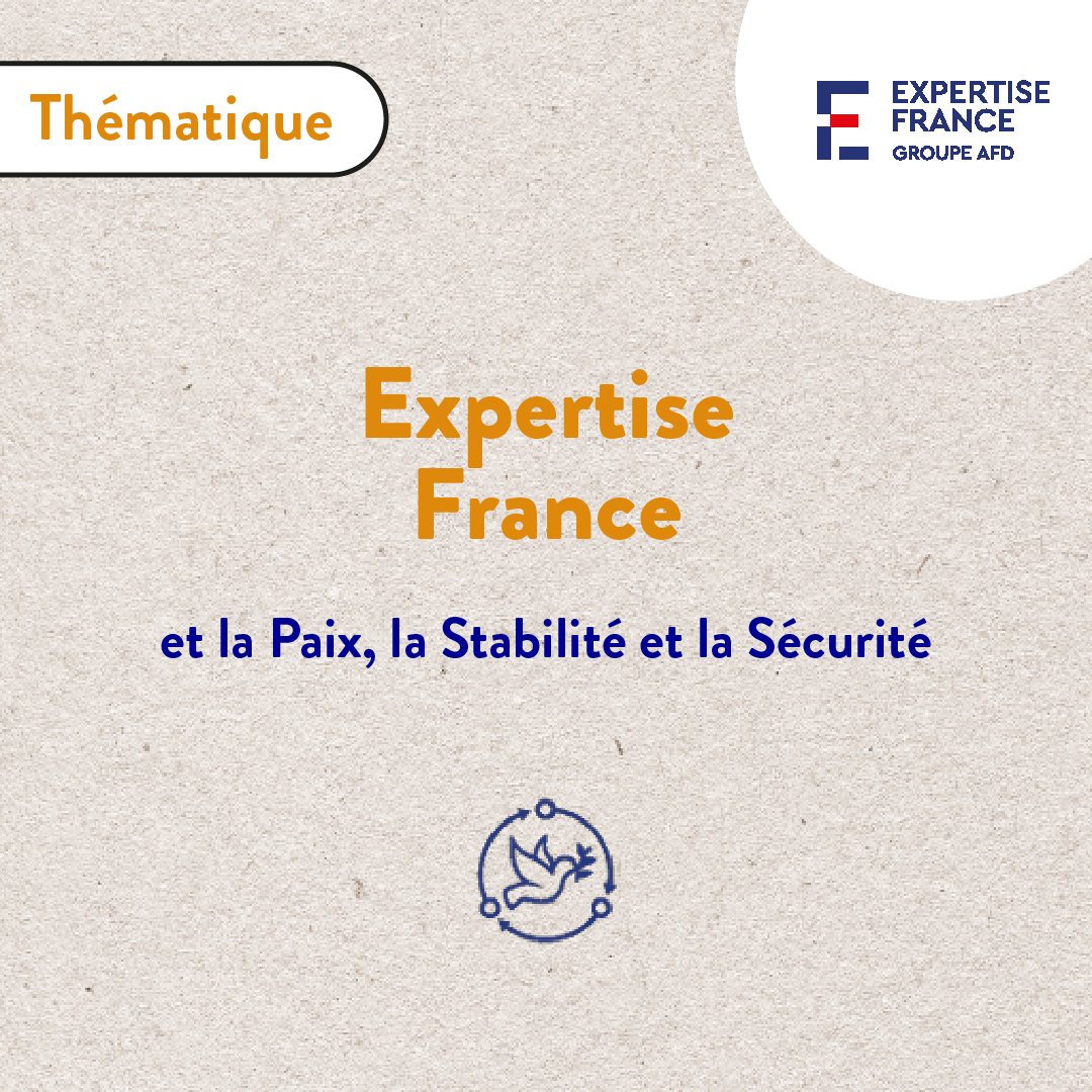 🕊🌎En cette Journée Internationale de la paix, présentation de l’action d’Expertise France dans la thématique : Paix, Stabilité et Sécurité.

Les activités de l’agence se déclinent autour de quatre sous-thématiques :

⚖Stabilisation et résilience
🌍Menaces globales
👮‍♂️Sécurité