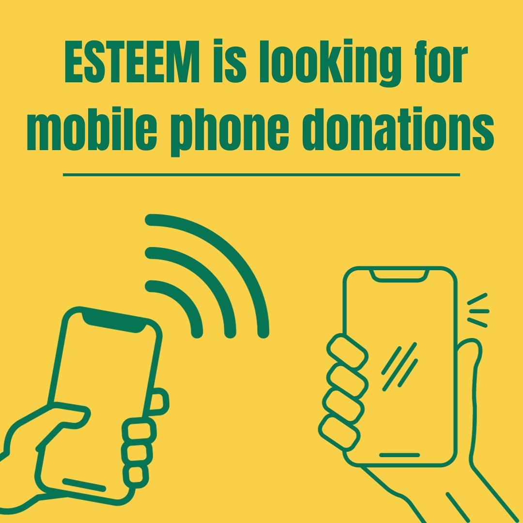 Have a spare phone that's gathering dust? ESTEEM is currently looking for mobile phone donations 📱