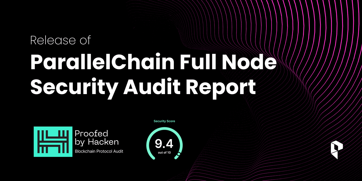ParallelChainLB's tweet photo. 🚀 Exciting News! The security audit by @hackenclub on ParallelChain Mainnet's Full Node components just came in!

With a stellar 9.4/10 overall score🌟 and a perfect 10/10 in security🛡️!

Check out the full report here: https://t.co/qOTOR3BthY https://t.co/R4NBJzbvf6