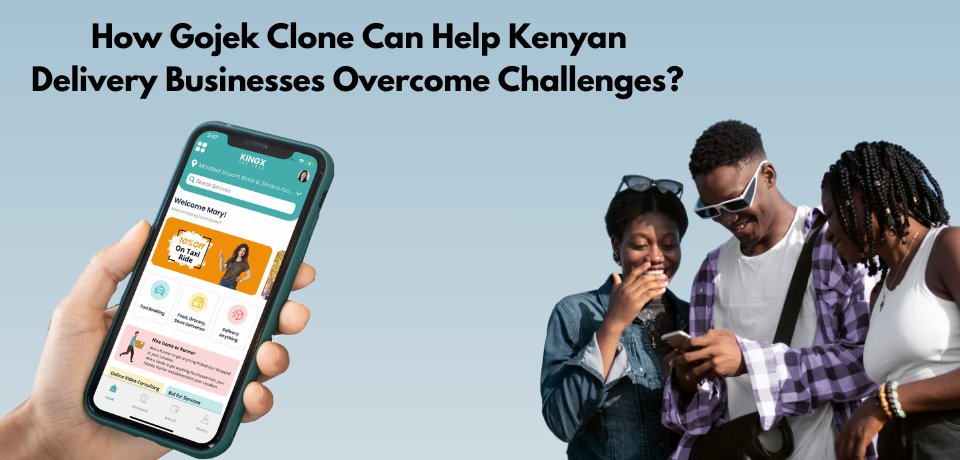 How Gojek Clone Can Help Kenyan Delivery Businesses Overcome Challenges?

wintertalesevents.com/how-gojek-clon…

#v3cube #gojekclone #gojekcloneapp #gojekclonescript #applikegojek #gojekcloneinkenya