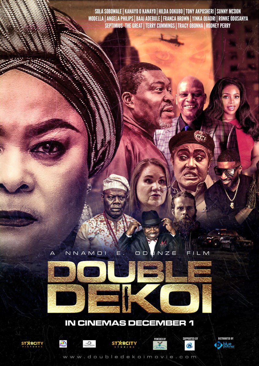 When Amanda, a determined young woman, infiltrates the dangerous criminal organization Double Dekoi to clear her brother's name from crime. 

Double Dekoi…December 1st 🥇 

Produced by @nnamdieodunze 
Distributed by @filmdistribution_bp 

Coming to cinemas near you