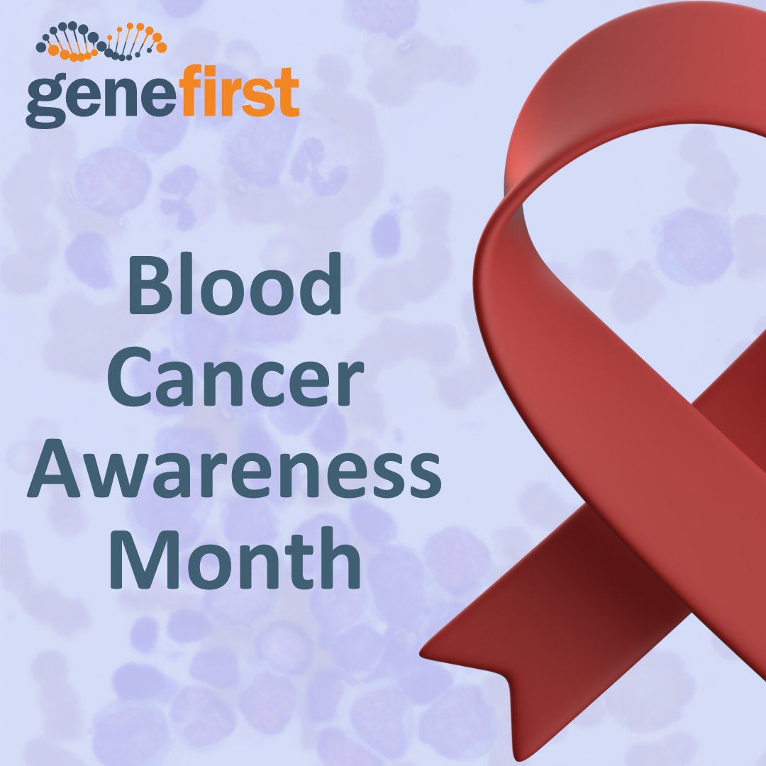 Every September, Blood Cancer Awareness Month raises awareness &amp; understanding of blood cancers. At #GeneFirst we are committed to providing innovative solutions for the early detection &amp; personalised treatment of cancer. Join us to support those affected.

#bloodcancer