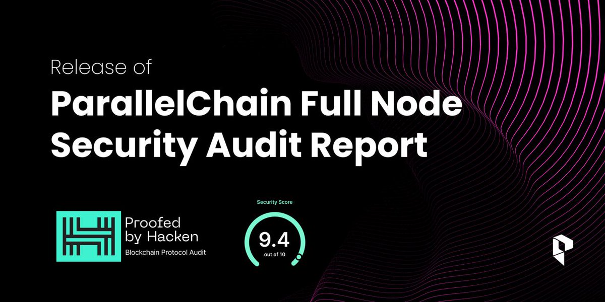 📰 ¡Buenas noticias! 🚀

La auditoria de seguridad del Full Node de la Mainnet de #ParallelChain ha puntuado con un 9.4/10 global! 

Puedes leer la auditoria completa realizada por <a href="/hackenclub/">Hacken🇺🇦</a> aquí 👇

shorturl.at/iqvzD

¡Avanzamos hacia la (r)evolución de la #blockchain!