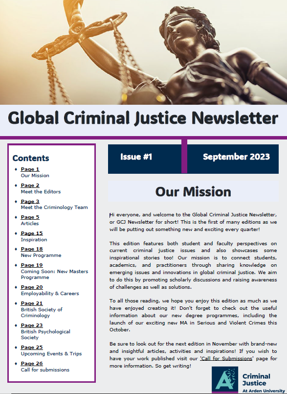CristianaC27's tweet photo. I'm excited to announce our new Global Criminal Justice newsletter, edited by our staff and students @SchoolofCJ 🤩 It includes articles on international crimes, inspirational journeys from our students, programmes, @BritSocCrim, @BPSOfficial and more! #AcademicTwitter #teamwork https://t.co/aTIbqpHy9w
