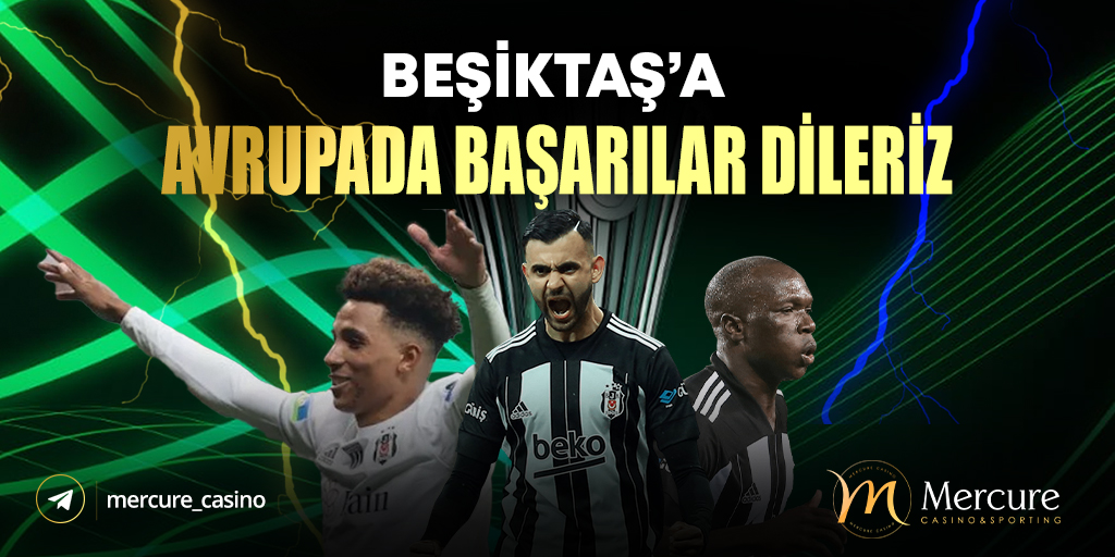 🇹🇷🦅 Avrupa'da Beşiktaş'a Başarılar Dileriz.. 

#BahisSitesi #GüvenilirCasino #Mercurecasino