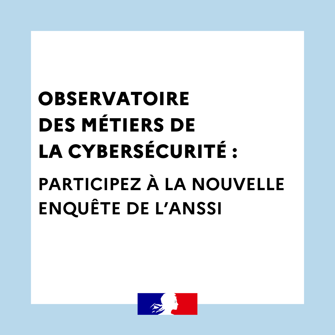 [#EmploiCyber] 
🛡️ Vous êtes un professionnel de la #cybersécurité ?
🧑‍💻👩‍💻 Participez à l'enquête de l'<a href="/ANSSI_FR/">ANSSI</a>  sur les représentations et l'attractivité des métiers de la #SSI. 

Pour en savoir plus 👇
s1.sphinxonline.net/surveyserver/s…

#cybersécurité #numérique #emploi #observatoire
