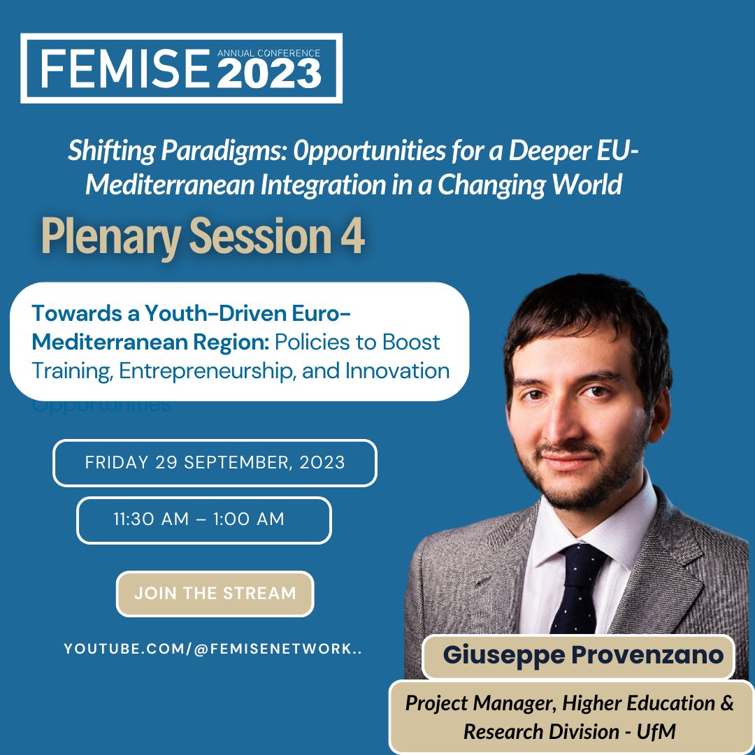 #FEMISE_AC2023: Meet our Speaker, @GmProvenzanoUfM ,Project Manager, @UfMSecretariat who will share his expertise on Plenary session4⃣'Towards Youth-Driven EUMed Region: Policies to Boost Entrepreneurship& Innovation.
Check his Bio bit.ly/3PIfHMl 
📅Sept. 29th⏰11.30📍🇪🇸